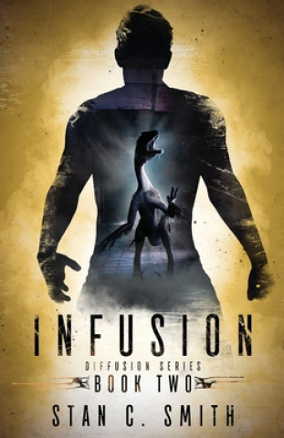 Knjiga Infusion Stan C. Smith
