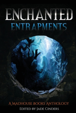 Book Enchanted Entrapments Jade Cinders