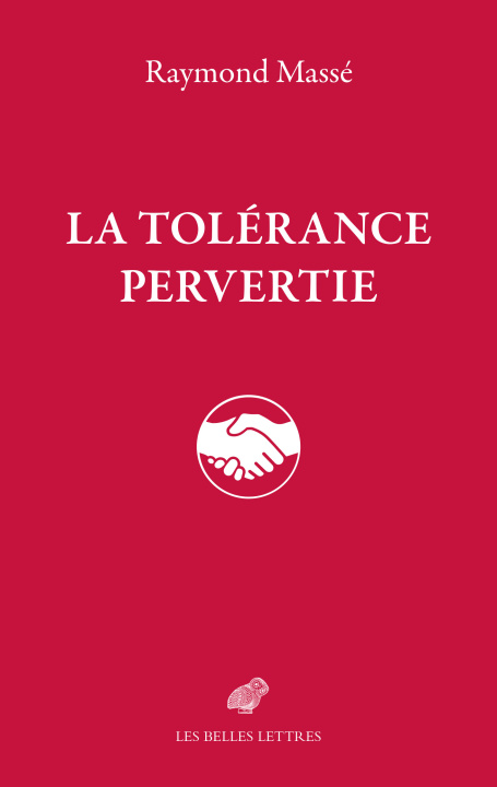 Knjiga La Tolérance pervertie Raymond Massé