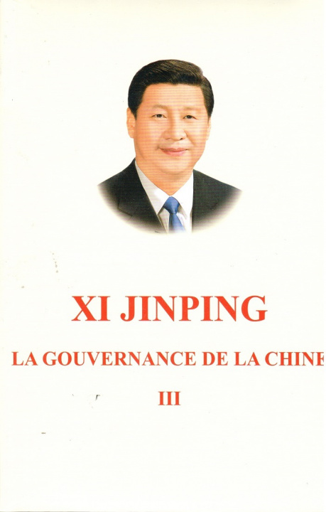 Kniha LA GOUVERNANCE DE LA CHINE III (Broché) XI