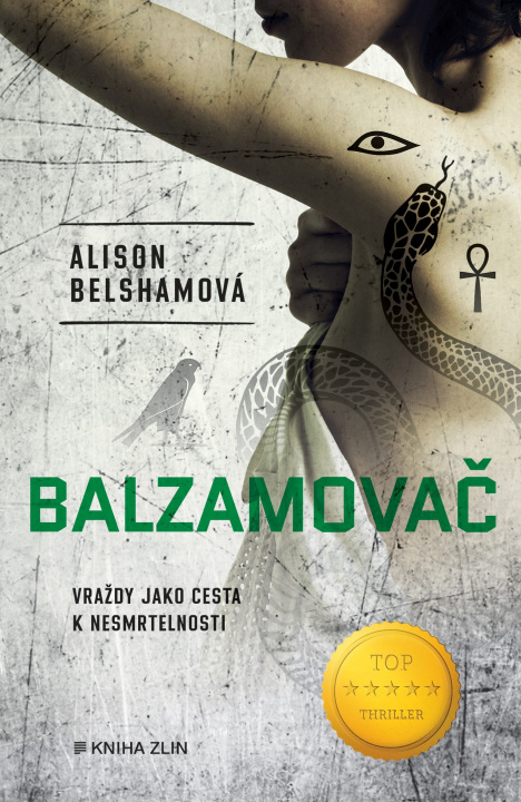 Kniha Balzamovač Alison Belshamová