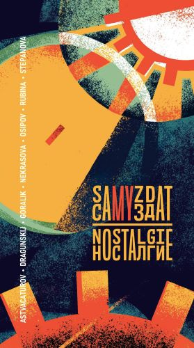 Kniha Samyzdat: Nostalgie collegium