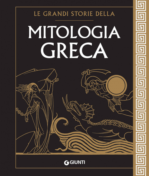 Kniha grandi storie della mitologia greca Renato Caporali