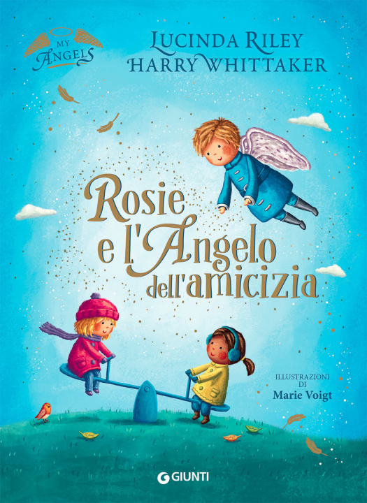 Kniha Rosie e l'angelo dell'amicizia. My angels Lucinda Riley