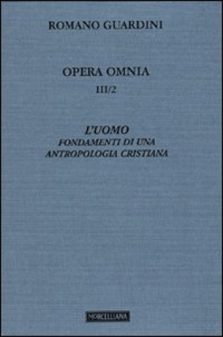 Książka Opera omnia Romano Guardini