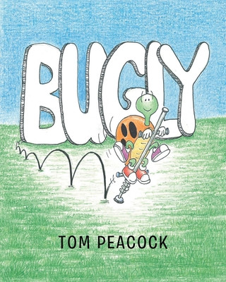 Knjiga Bugly Tom Peacock