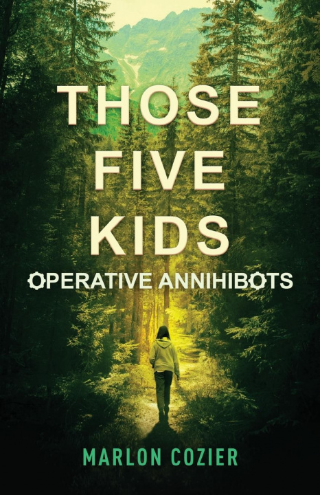 Knjiga Those Five Kids Marlon Cozier