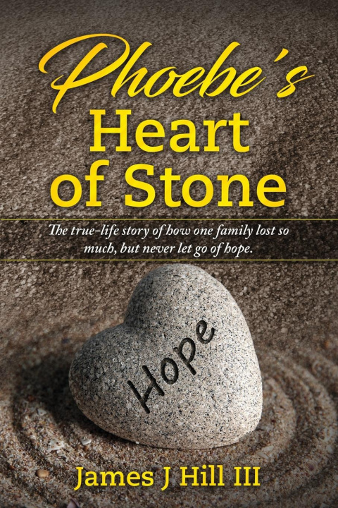 Boek Phoebe's Heart of Stone James J Hill