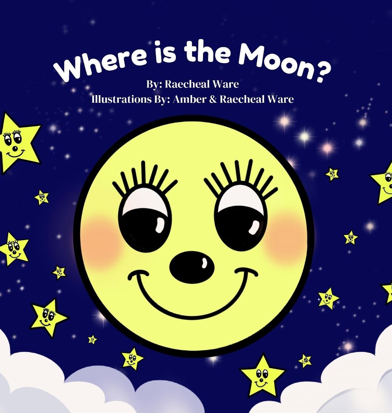 Knjiga Where is the Moon? Raecheal Ware