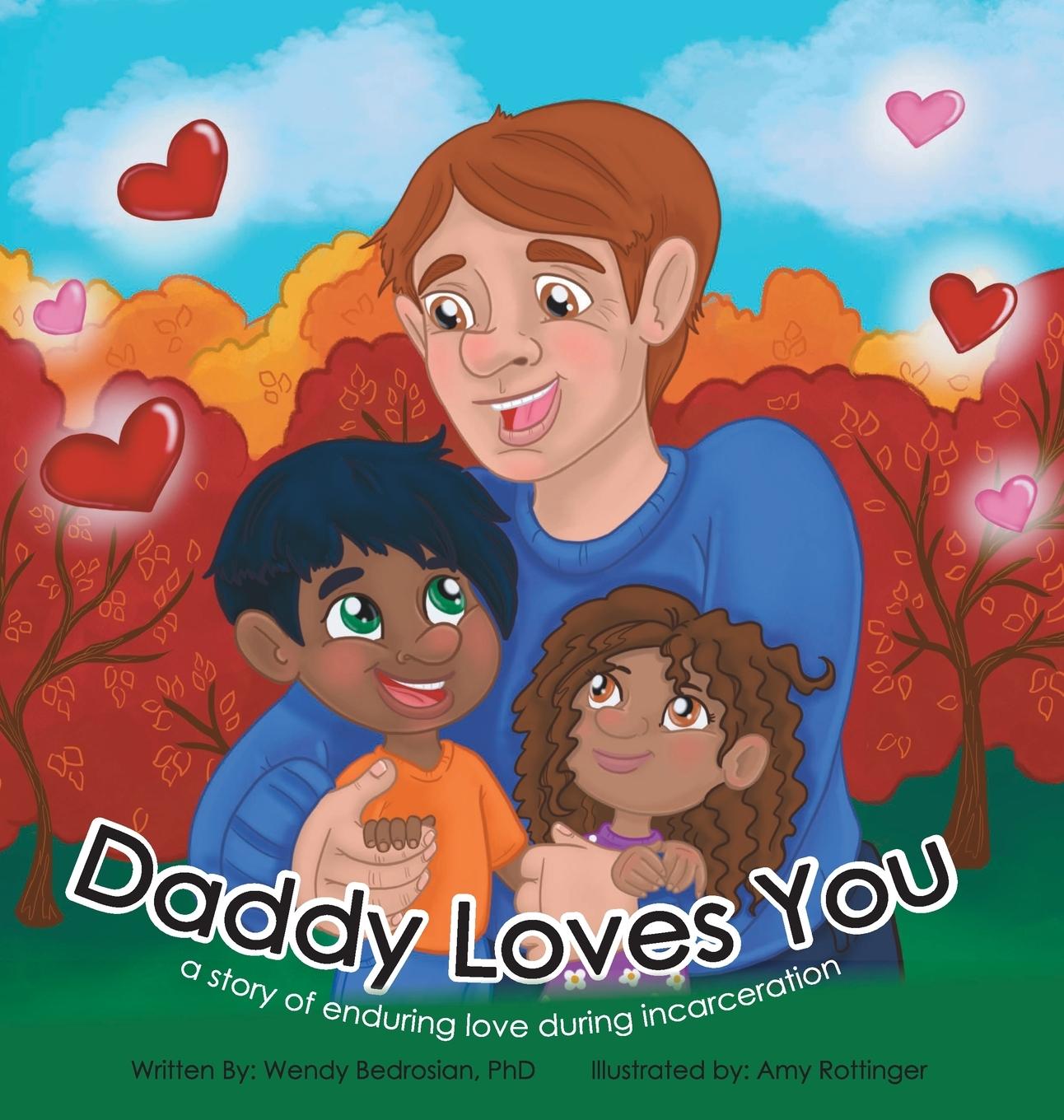 Kniha Daddy Loves You PhD Wendlyn K Bedrosian
