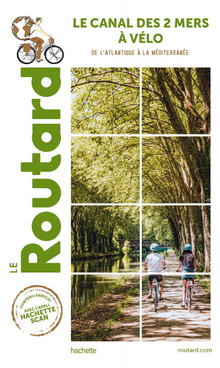 Carte Guide du Routard Canal des 2 Mers à Vélo - Nouvelle édition 