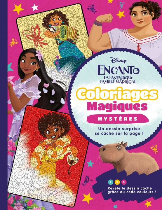 Carte ENCANTO, LA FANTASTIQUE FAMILLE MADRIGAL - Coloriages Magiques - Disney 