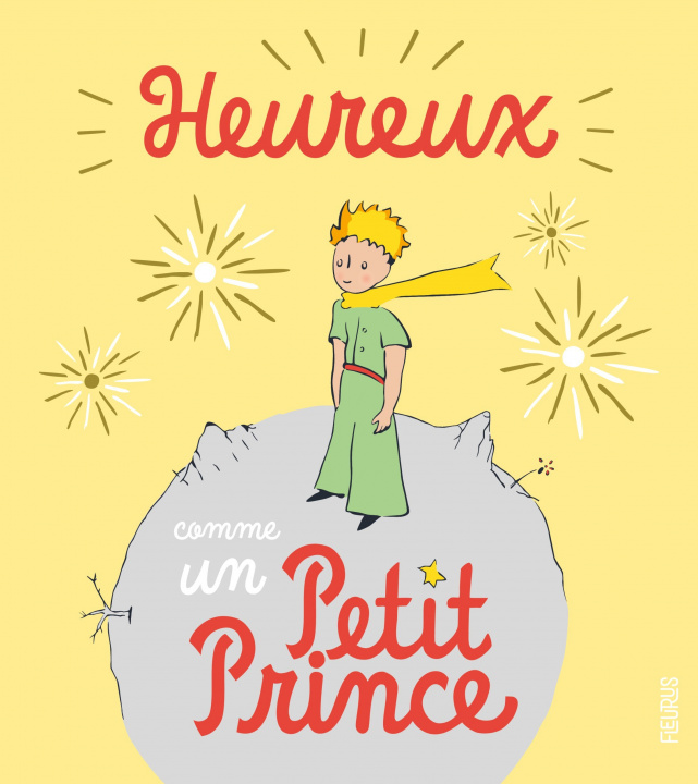 Kniha Heureux comme un Petit Prince 
