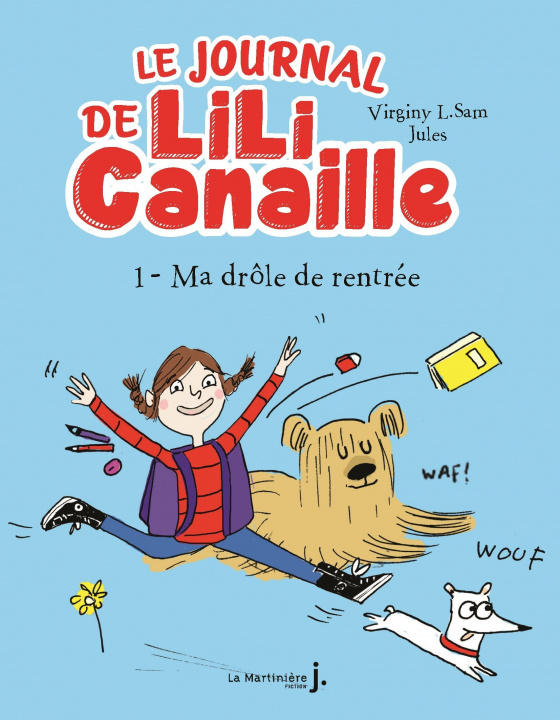 Kniha Le Journal de Lili Canaille, tome 1 Virginy L. Sam