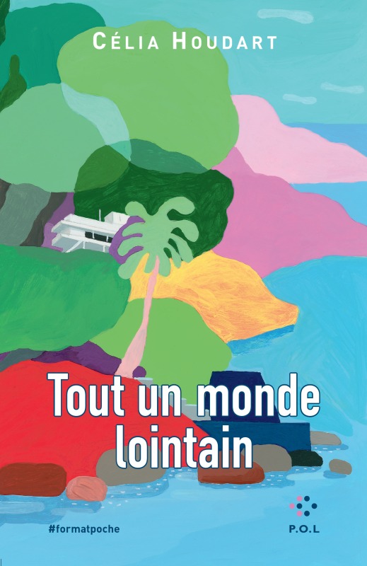 Libro Tout un monde lointain CELIA HOUDART