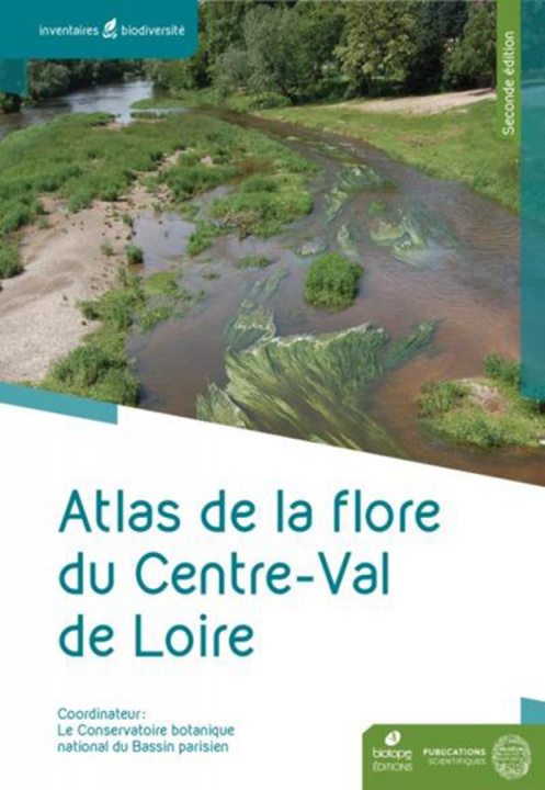 Kniha Atlas de la flore du Centre-Val de Loire CORDIER