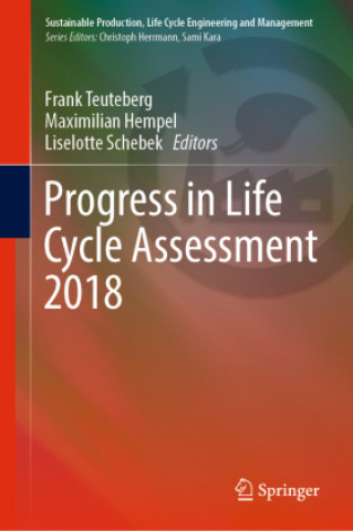 Książka Progress in Life Cycle Assessment 2018 Liselotte Schebek