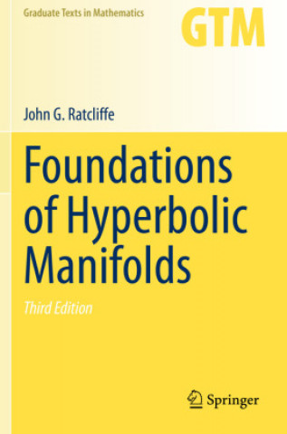 Könyv Foundations of Hyperbolic Manifolds 