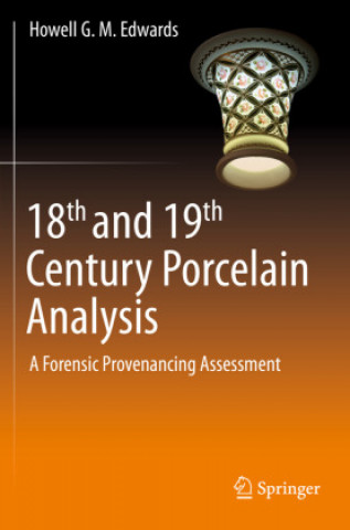 Könyv 18th and 19th Century Porcelain Analysis 