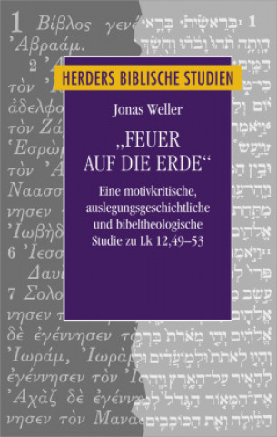 Book "Feuer auf die Erde" Weller