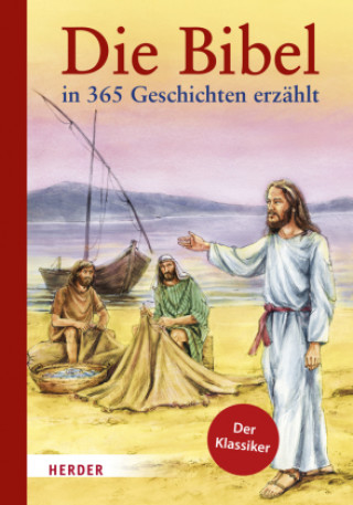 Kniha Die Bibel in 365 Geschichten erzählt John Haysom