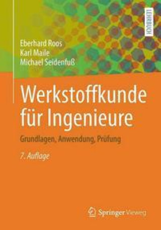 Könyv Werkstoffkunde für Ingenieure Karl Maile