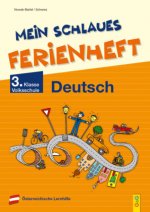 Carte Mein schlaues Ferienheft Deutsch - 3. Klasse Volksschule Elfriede Schwarz