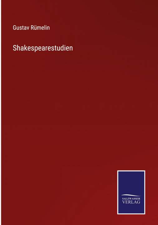Carte Shakespearestudien Gustav Rümelin