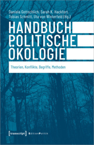 Kniha Handbuch Politische Ökologie Sarah K. Hackfort