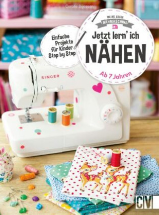 Könyv Meine erste Nähmaschine - Jetzt lern' ich nähen Karen Lühning