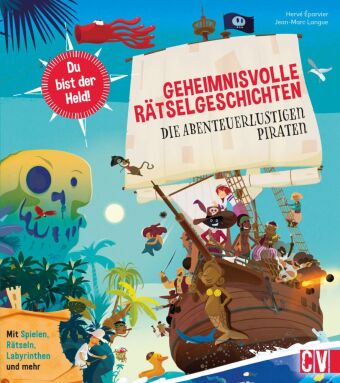 Kniha Geheimnisvolle Rätselgeschichten: Die abenteuerlustigen Piraten Jean-Marc Langue