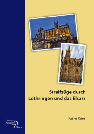 Carte Streifzüge durch Lothringen und das Elsass 
