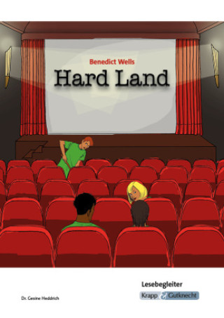Könyv Hard Land - Benedict Wells - Lesebegleiter Gesine Heddrich