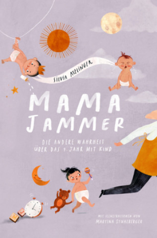 Knjiga Mama-Jammer Silvia Atzlinger