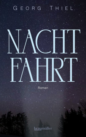 Kniha Nachtfahrt Georg Thiel