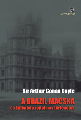 Könyv A brazil macska Arthur Conan Doyle