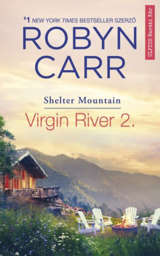 Książka Virgin River 2. - Shelter Mountain Robyn Carr