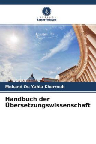 Könyv Handbuch der Übersetzungswissenschaft 