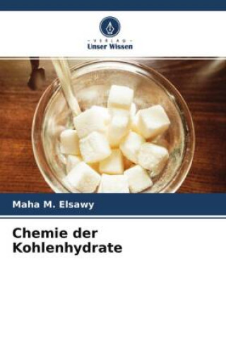 Kniha Chemie der Kohlenhydrate 
