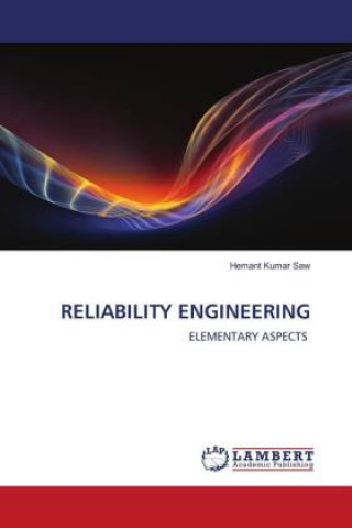 Knjiga RELIABILITY ENGINEERING Hemant Kumar Saw