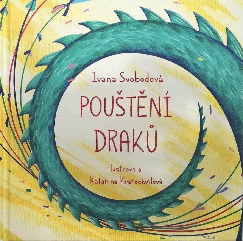 Knjiga Pouštění draků Ivana Svobodová