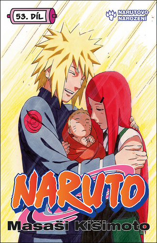 Carte Naruto 53 Narutovo narození Masashi Kishimoto