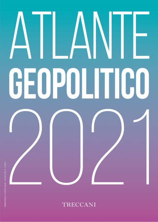 Книга Treccani. Atlante geopolitico 2021 