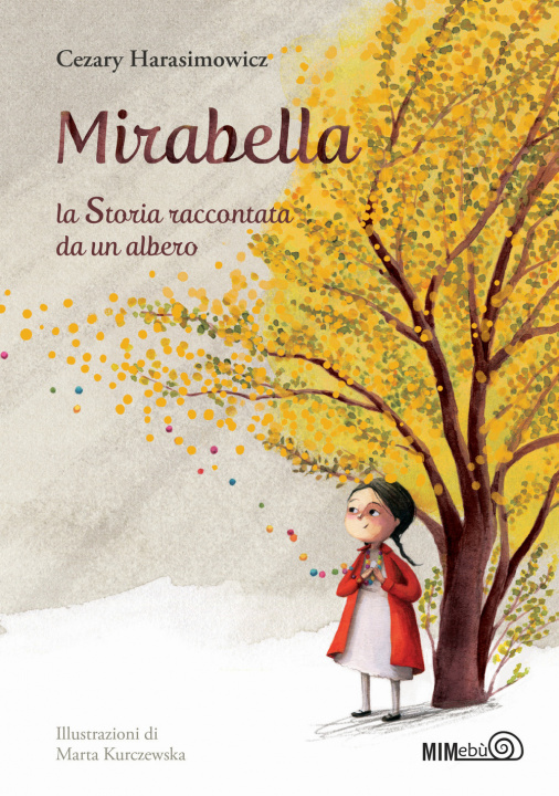 Buch Mirabella. La storia raccontata da un albero Cezary Harasimowicz