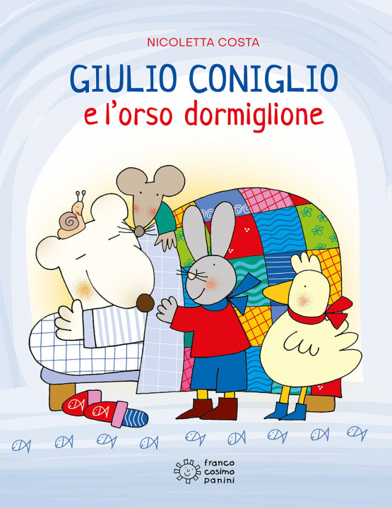 Könyv Giulio Coniglio e l'orso dormiglione Nicoletta Costa