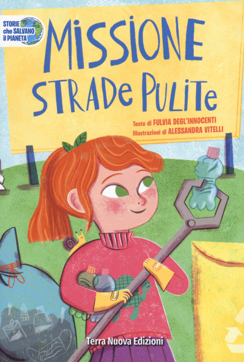 Boek Missione strade pulite Fulvia Degl'Innocenti