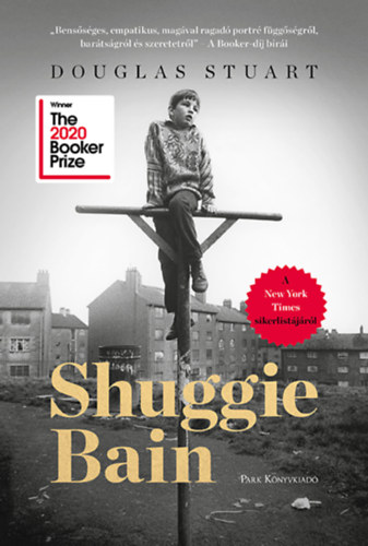 Livre Shuggie Bain Douglas Stuart