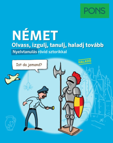 Buch PONS Olvass, izgulj, tanulj, haladj tovább - Német Stefanie Bernhuber