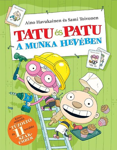 Kniha Tatu és Patu a munka hevében Aino Havukainen