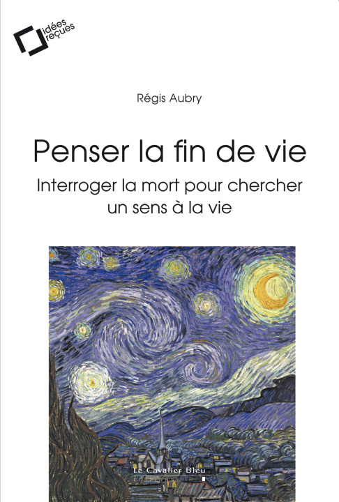 Könyv PENSER LA FIN DE VIE -EPUB Aubry